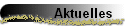 Aktuelles  